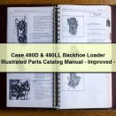 Case 480D & 480LL Backhoe Loader Illustrated Parts Catalog Manual-Improved-PDF
