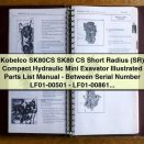 Kobelco SK80CS Short Radius (SR) Compact Hydraulic Mini Excavator Illustrated Parts List Manual - Serial Numbers LF01-00501 to LF01-00861; With Isuzu Diesel Engine