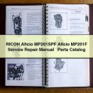 RICOH Aficio MP201SPF Aficio MP201F Service Repair Manual + Parts Catalog PDF Download