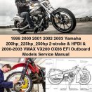 Yamaha 1999-2003 200hp 225hp 2-stroke & HPDI Outboard Models Service Repair Manual