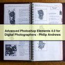 Advanced Photoshop Elements 4.0 for Digital Photographers-Philip Andrews