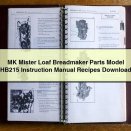 MK Mister Loaf Breadmaker Parts Model HB215 Instruction Manual Recipes