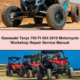 Kawasaki Teryx 750 FI 4X4 2010 Motorcycle Workshop Repair Service Manual PDF Download