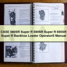 CASE 580SR Super R 590SR Super R 695SR Super R BACKHOE Loader OperatorS Manual PDF Download