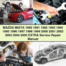 Mazda Miata 1990-2005 Service Repair Manual