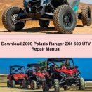 2009 Polaris Ranger 2X4 500 UTV Repair Manual