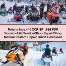 Polaris Indy 440 XCR SP 1996 Snowmobile Service/Shop Repair/Shop Manual Repair Guide