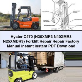 Hyster C470 (N30XMR3 N40XMR3 N25XMDR3) Forklift Repair Repair Factory Manual