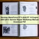 Navistar MaxxForce DT 9 And DT 10 Engine 2007-2011 Service Repair Workshop Manual Pdf