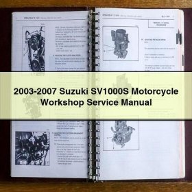 2003-2007 Suzuki SV1000S Motorcycle Workshop Service Repair Manual