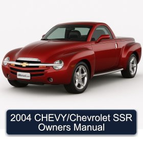 2004 CHEVY/Chevrolet SSR Owners Manual