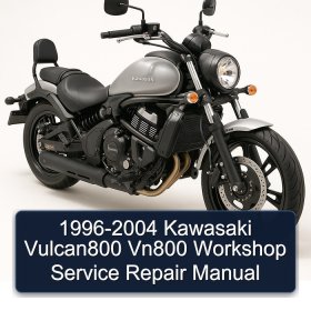 1996-2004 Kawasaki Vulcan800 Vn800 Workshop Service Repair Manual