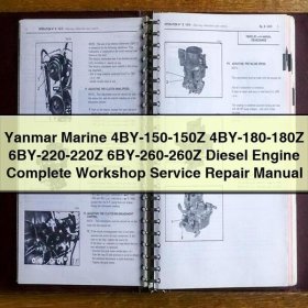 Yanmar Marine 4BY-150-150Z 4BY-180-180Z 6BY-220-220Z 6BY-260-260Z Diesel Engine Complete Workshop Service Repair Manual