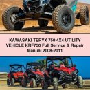 KAWASAKI TERYX 750 4X4 UTILITY VEHICLE KRF750 Full Service & Repair Manual 2008-2011