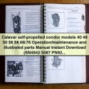 Calavar Self-Propelled Condor Models 40 48 50 56 58 68, 76 Operation/Maintenance and Illustrated Parts Manual