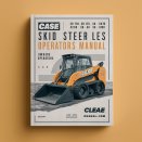 Case SR130 SR150 SR175 SV185 SR200 SR220 SR250 SV250 SV300 Skid Steer Loader Owners Operators Manual