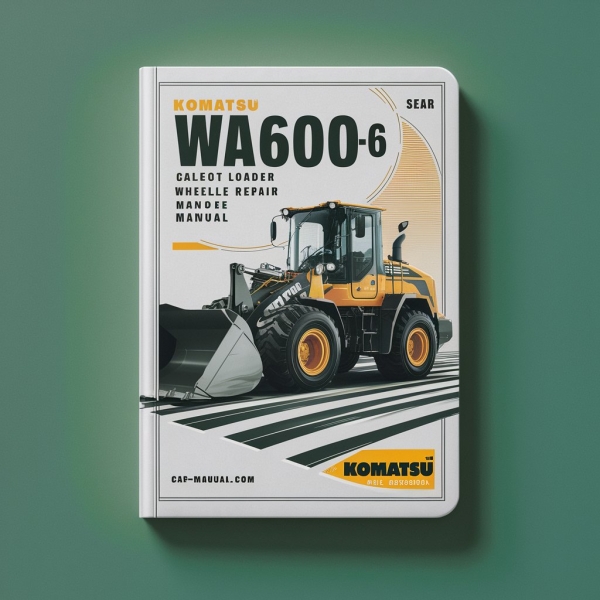 Komatsu WA600-6 Galeo wheel loader Service Repair Manual