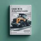 Case W14 Articulated Loader S/N 9119395 to 9119672 Operators Owner Instruction Manual-Improved-PDF