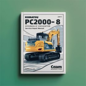 Komatsu PC2000-8 Hydraulic Excavator Service Repair Manual (Serial Number: 20001 and up)