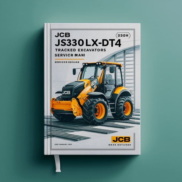 JCB JS330LXDT4 TRACKED ExcavatorS SN 2050500-2050749 Service Repair Manual