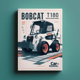 BOBCAT T180 2010 SN 531511001-531559999 Service Repair Manual
